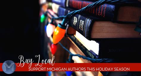 Buy Local + Support Michigan Authors this Holiday Season