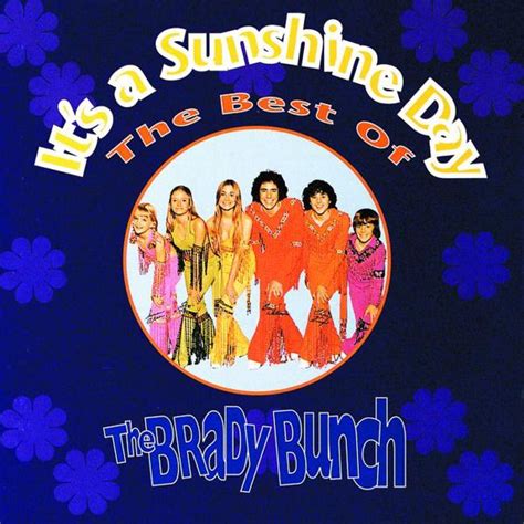 The Brady Bunch It's A Sunshine Day | The brady bunch, Tv theme songs ...