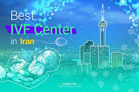 Best IVF center in Iran - CareFulTrip