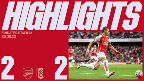 HIGHLIGHTS | Arsenal Vs Fulham (2-2) | Saka, Nketiah