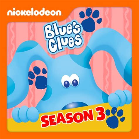 Blue's Clues, Season 3 on iTunes