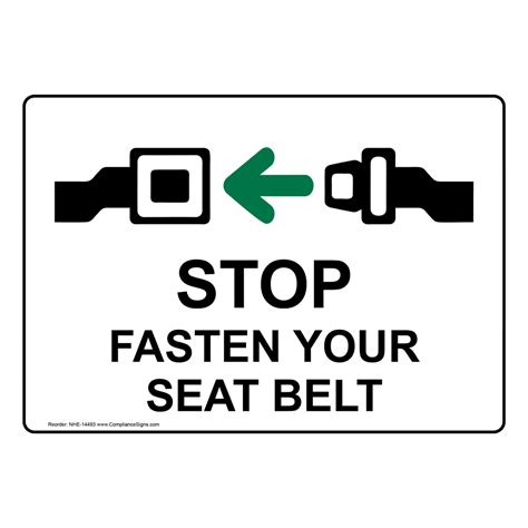 Stop Fasten Your Seat Belt Sign NHE-14493 Transportation