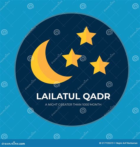 A Vector of Crescent Moon, Stars and the Word Lailatul Qadr. the Meaning of Lailatul Qadr, is a ...