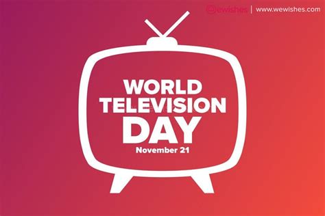 Happy World Television Day (21 November) Wishes, Quotes, Greetings, Posters, Theme to Share - We ...