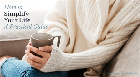 How to Simplify Your Life - A Practical Guide - It's My Favorite Day