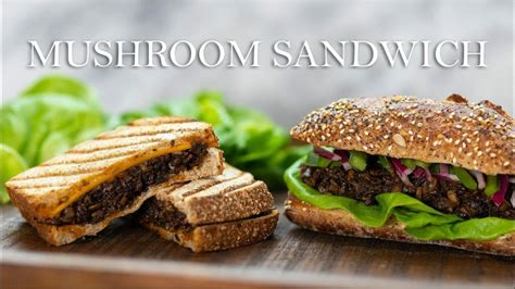 Mushroom Sandwich Recipe 2 ways | Quick and Easy Vegan Sandwich Recipe ...