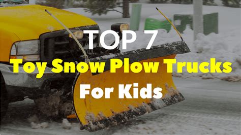 7 Best Toy Snow Plow Trucks For Kids (2022)