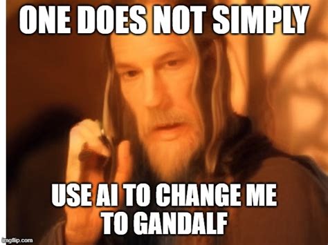 Gandalf AI - Imgflip