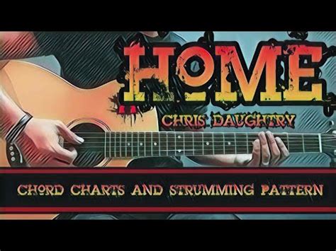 Home - Chris Daughtry (Guitar Cover With Lyrics & Chords) - YouTube