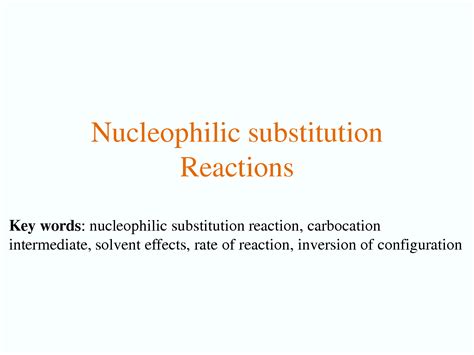 SOLUTION: Nucleophilic substitution Reaction FULL CONCEPT - Studypool