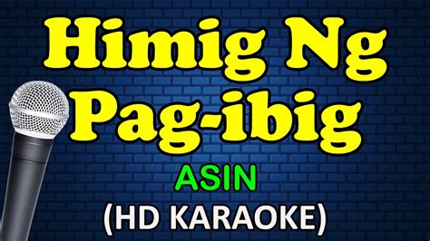 HIMIG NG PAG IBIG - Asin (HD Karaoke) - YouTube