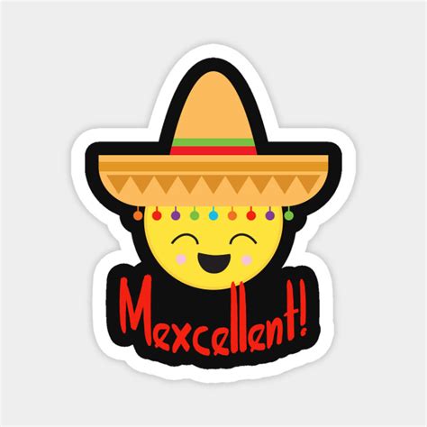 Mexcellent Emoticon Sombrero - Emoji - Magnet | TeePublic