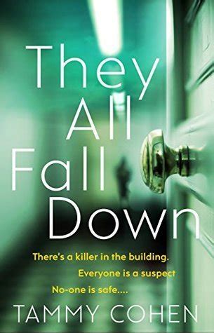 They All Fall Down by Tammy Cohen