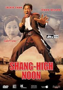 Amazon.com: Shanghai Noon: Jackie Chan, Owen Wilson, Lucy Liu, Brandon ...