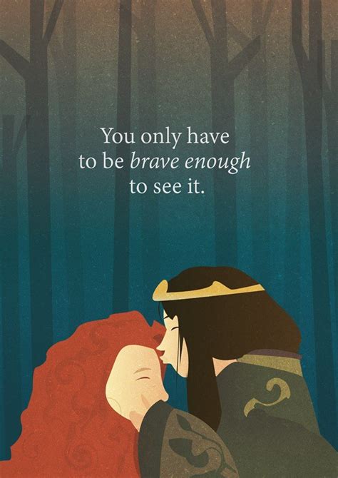 Brave quotes movie - opsbible