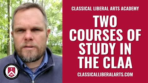 Two Different Courses of Study in the Classical Liberal Arts Academy - YouTube