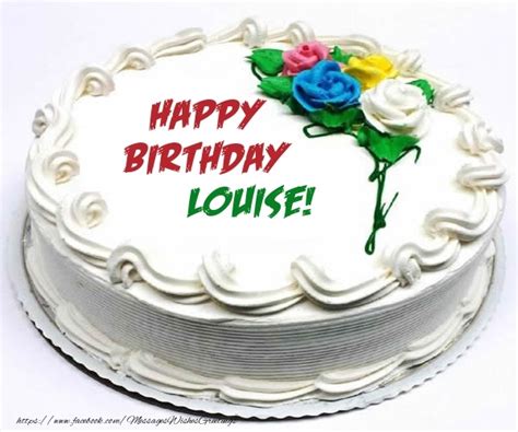 Louise - Greetings Cards for Birthday - messageswishesgreetings.com