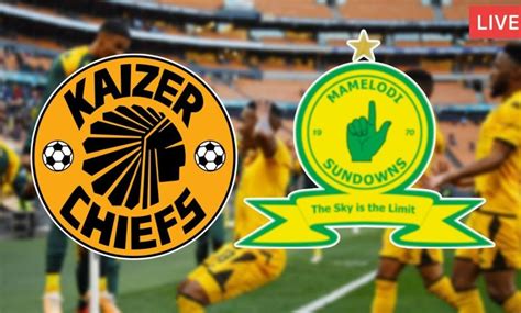 Kaizer Chiefs vs Mamelodi Sundowns: A Clash of Titans in the Carling Knockout Quarterfinals ...