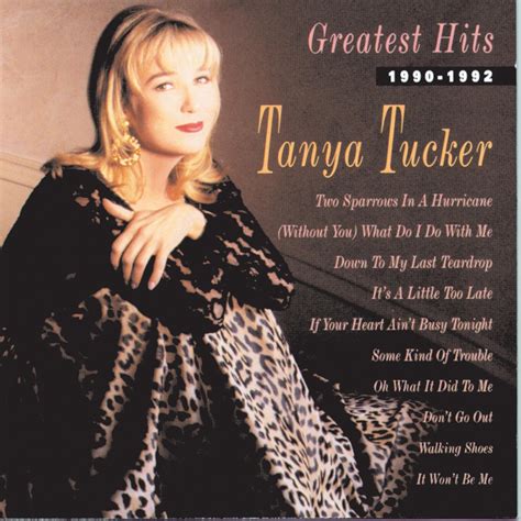 ‎Tanya Tucker: Greatest Hits, 1990-1992 by Tanya Tucker on Apple Music