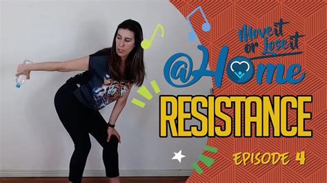 Move It Or Lose It: At Home, Episode 9 - Resistance Part 4 - YouTube