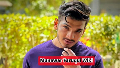 Who Is Munawar Faruqui? Wiki, Age, Career, Wife, Girlfriends, Biography, Family, Contacts Details