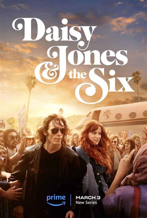 Prime Video Releases Official Trailer And Key Art For DAISY JONES & THE SIX | Seat42F