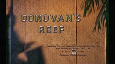 Happyotter: DONOVAN'S REEF (1963)