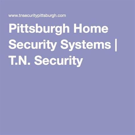 Pittsburgh Home Security Systems | Home security systems, Home security ...