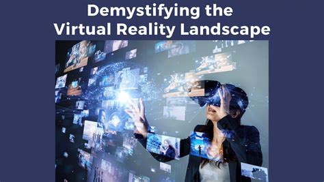 Demystifying the Virtual Reality Landscape - Lane Technology Solutions