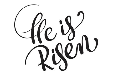 He is risen text isolated on white background. calligraphy and lettering 416784 Vector Art at ...