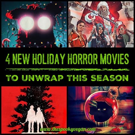 The Spooky Vegan: New Holiday Horror Movies to Unwrap This Season