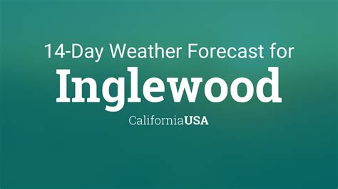 Inglewood, California, USA 14 day weather forecast