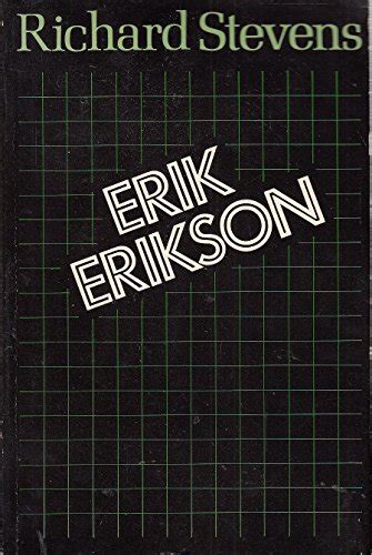 Erik Erikson: An Introduction - Stevens, Richard: 9780312258122 - AbeBooks