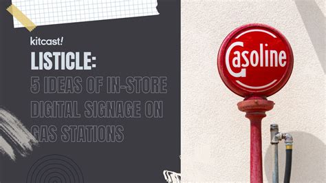 Gas Station Digital Signage ️ Efficient 5 Ideas of In-Store Digital Signage for Gas Station