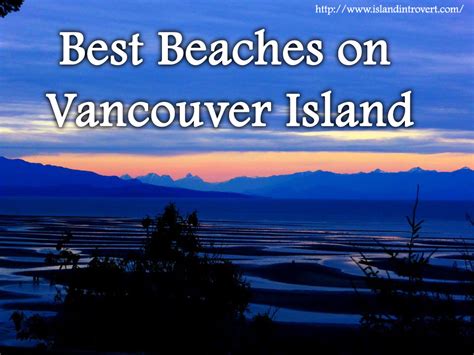 Best Beaches on Vancouver Island