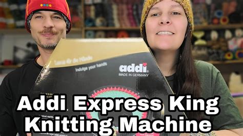 Addi Express King Size Knitting Machine Review | Knitting Machine demo | Bag O Day Crochet ...