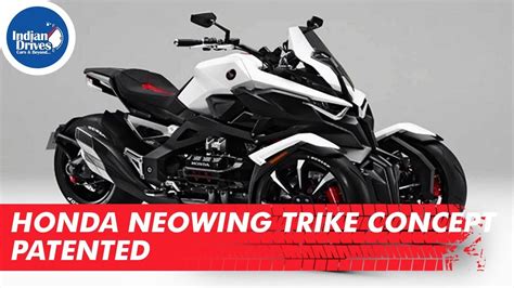 Honda Neowing Trike Concept Patented | Indian Drives - YouTube