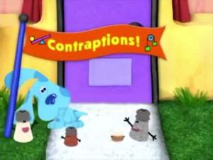 Contraptions! | Blue's Clues Wiki | FANDOM powered by Wikia