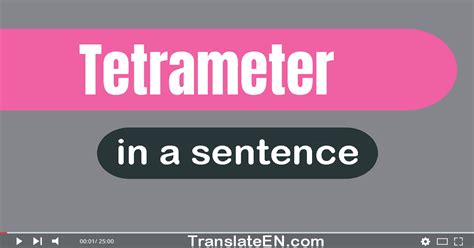 Use "tetrameter" in a sentence