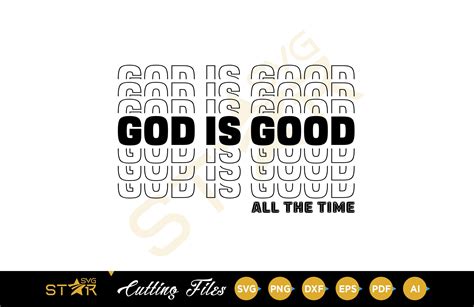 God is Good Svg All the Time Svg Christian Shirt Svg - Etsy