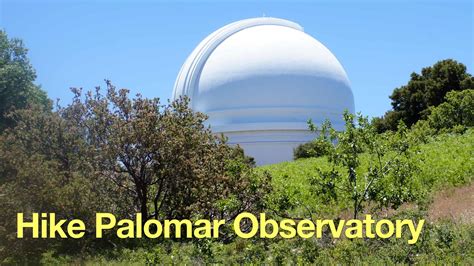 Palomar Mountain Observatory Trail - HikingGuy.com