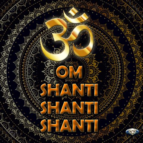 Presente Consciente: Om Shanti Shanti Shanti