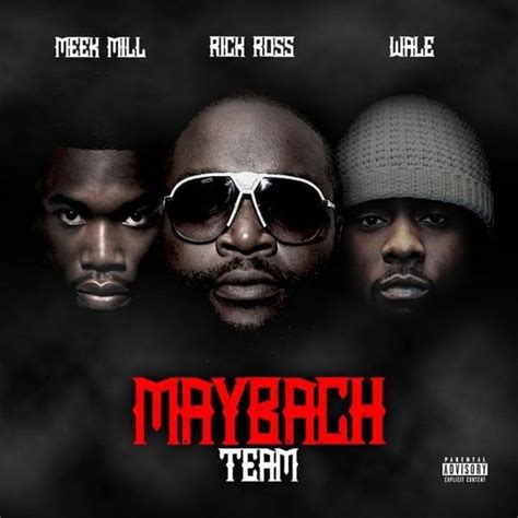 Maybach Music Group - Maybach Team Lyrics and Tracklist | Genius