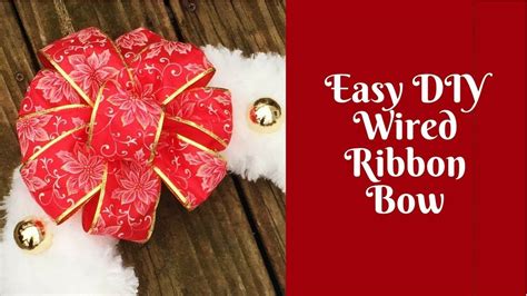 Christmas Crafts: Easy DIY Wired Ribbon Bow - YouTube (With images ...