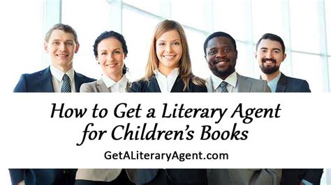 How to Get a Children's Book Literary Agent | Get a Literary Agent