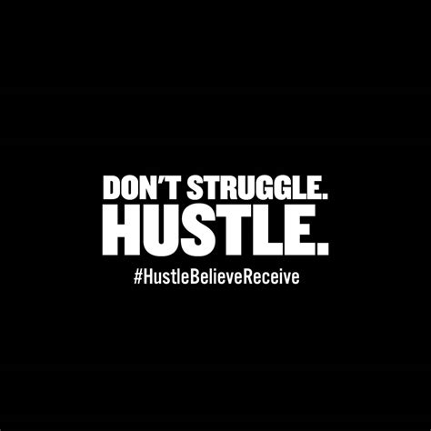 Hustle, hustle hard, quote, Motivational quotes by life coach and best ...