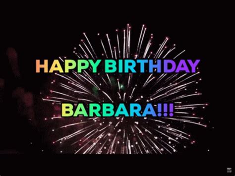 Happy Birthday Happy Birthday Barbara GIF - HappyBirthday ...