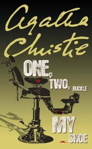 Booktopia - One, Two, Buckle My Shoe, Poirot by Agatha Christie, 9780007120895. Buy this book ...