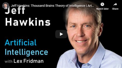 Artificial Intelligence with Lex Fridman | Jeff Hawkins: Thousand ...