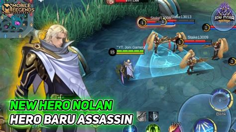 NEW HERO NOLAN - HERO BARU ASSASSIN - BOCORAN SKILL / GAMEPLAY SKILLS MOBILE LEGENDS - YouTube